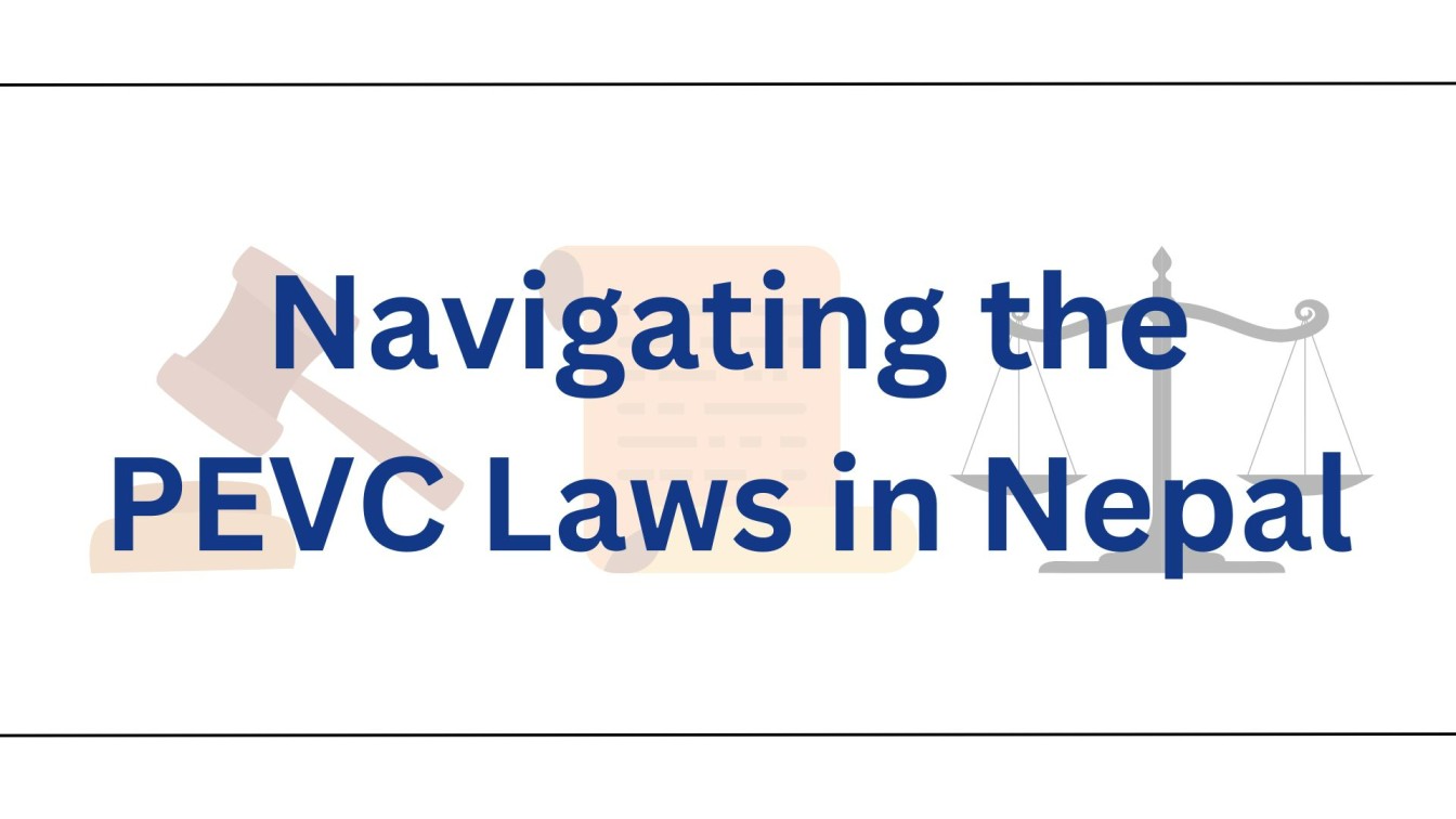Navigating the PEVC laws in Nepal
